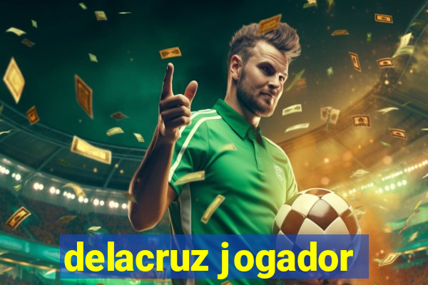 delacruz jogador